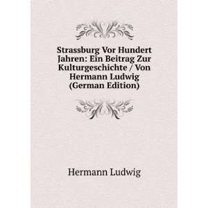   / Von Hermann Ludwig (German Edition) Hermann Ludwig Books
