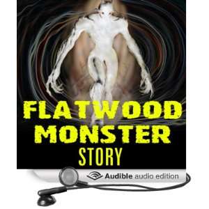  The Flatwoods Monster Story (Audible Audio Edition) Ivan 