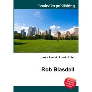  Rob Blasdell Ronald Cohn Jesse Russell Books