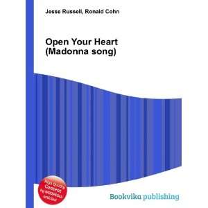  Open Your Heart (Madonna song) Ronald Cohn Jesse Russell Books