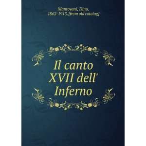   dell Inferno Dino, 1862 1913. [from old catalog] Mantovani Books