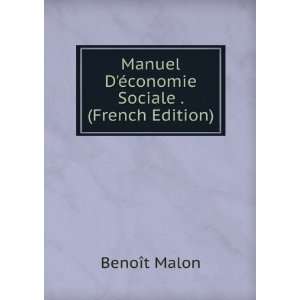  Manuel DÃ©conomie Sociale . (French Edition) BenoÃ®t 