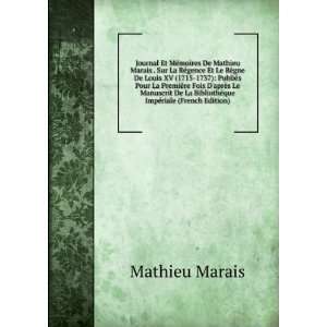   BibliothÃ¨que ImpÃ©riale (French Edition) Mathieu Marais Books