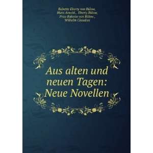  Aus alten und neuen Tagen: Neue Novellen: Hans Arnold 