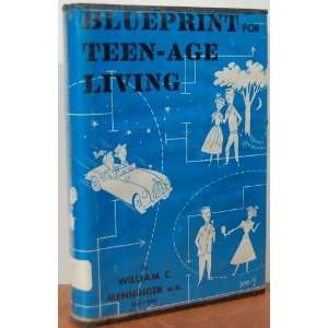   Living, By William C. Menninger and Others william menninger Books
