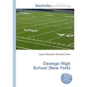  Oswego High School (New York): Ronald Cohn Jesse Russell 