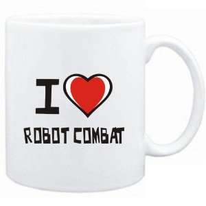 Mug White I love Robot Combat  Sports 