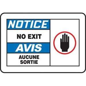  NOTICE NO EXIT (BILINGUAL FRENCH) Sign   7 x 10 Dura 