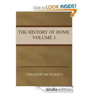 The History of Rome 3 THEODOR MOMMSEN  Kindle Store