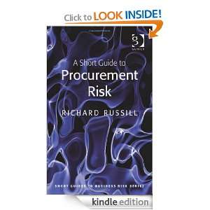 Short Guide to Procurement Risk (Short Guides to Business Risk 