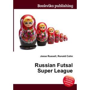  Russian Futsal Super League: Ronald Cohn Jesse Russell 