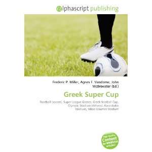  Greek Super Cup (9786134259521) Books
