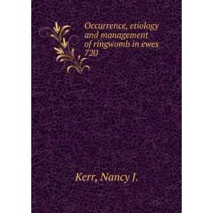   etiology and management of ringwomb in ewes. 720 Nancy J. Kerr Books