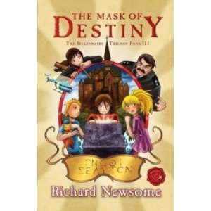 The Mask of Destiny Newsome Richard  Books