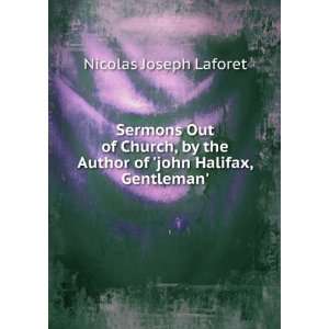   Author of john Halifax, Gentleman. Nicolas Joseph Laforet Books