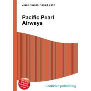  Pacific Pearl Airways Ronald Cohn Jesse Russell Books