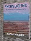   The Tragic Story of the Donner Party  David lavender HCdj cannibalism