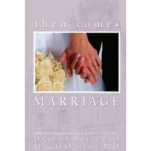 THEN COMES MARRIAGE: Mark Ogletree:  Books