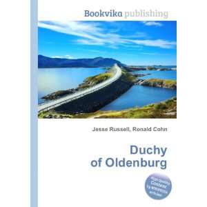  Duchy of Oldenburg Ronald Cohn Jesse Russell Books
