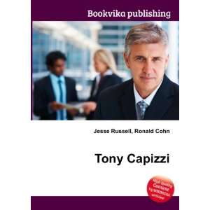  Tony Capizzi Ronald Cohn Jesse Russell Books