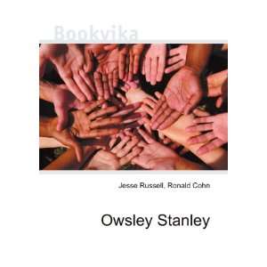  Owsley Stanley: Ronald Cohn Jesse Russell: Books