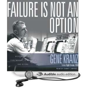   and Beyond (Audible Audio Edition): Gene Kranz, Danny Campbell: Books