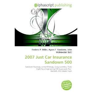  2007 Just Car Insurance Sandown 500 (9786132688446) Books