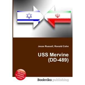  USS Mervine (DD 489): Ronald Cohn Jesse Russell: Books