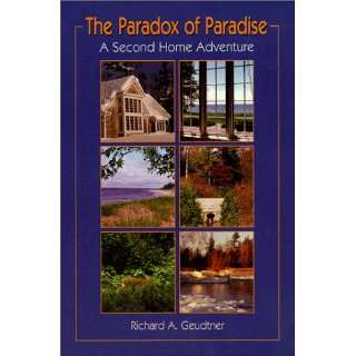  Paradox of Paradise: A Second Home Adventure 