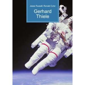  Gerhard Thiele: Ronald Cohn Jesse Russell: Books