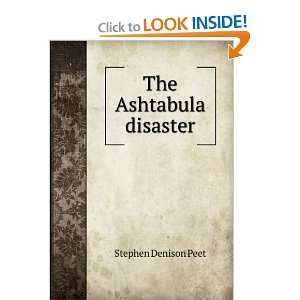 The Ashtabula disaster Stephen Denison Peet  Books