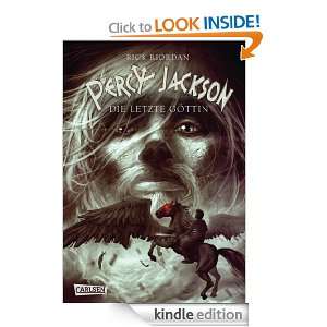 Percy Jackson, Band 5 Percy Jackson   Die letzte Göttin (German 