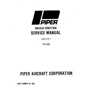   Pa 31 350 Navajo Chieftain Aircraft Service Manual: Piper: Books