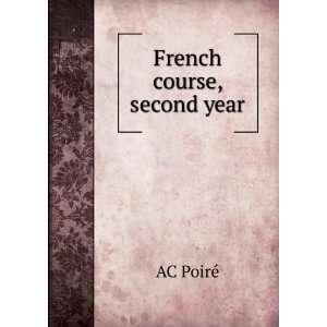French course, second year AC PoirÃ©  Books