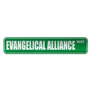     EVANGELICAL ALLIANCE WAY  STREET SIGN RELIGION