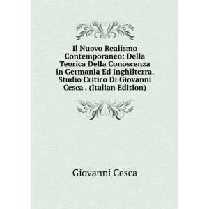   Giovanni Cesca . (Italian Edition) Giovanni Cesca  Books
