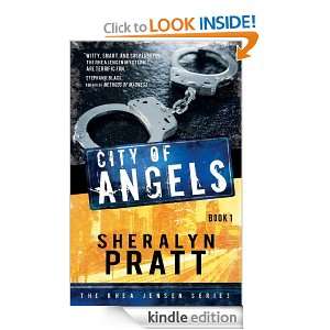 The Rhea Jensen Series Book 1: City of Angels: Sheralyn Pratt:  