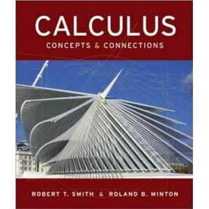   Calculus Concepts and Connections [Hardcover] Robert T Smith Books