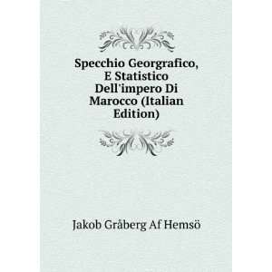   Di Marocco (Italian Edition) Jakob GrÃ¥berg Af HemsÃ¶ Books