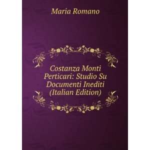    Studio Su Documenti Inediti (Italian Edition) Maria Romano Books