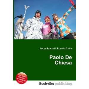  Paolo De Chiesa Ronald Cohn Jesse Russell Books