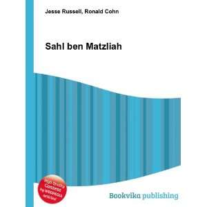  Sahl ben Matzliah Ronald Cohn Jesse Russell Books