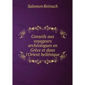   en GrÃ¨ce et dans lOrient hellÃ©nique Salomon Reinach Books