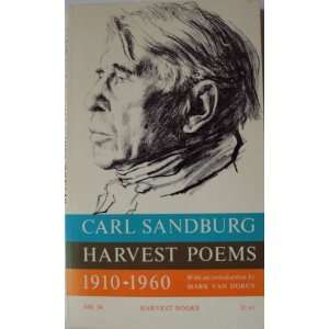    Harvest Poems 1910   1960 (9780156391252) Carl Sandburg Books