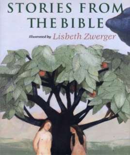   Stories from the Bible by Lisbeth Zwerger, North 