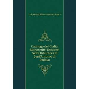   di SantAntonio di Padova Italy) Padua Biblio Antoniana (Padua Books