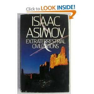  EXTRATERRESTRIAL CIVILIZATIONS ISAAC ASIMOV Books