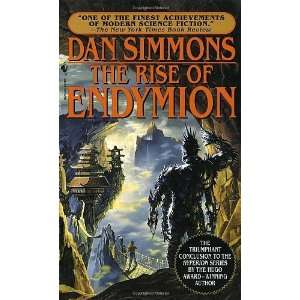  The Rise of Endymion [Mass Market Paperback] Dan Simmons Books