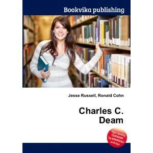  Charles C. Deam Ronald Cohn Jesse Russell Books