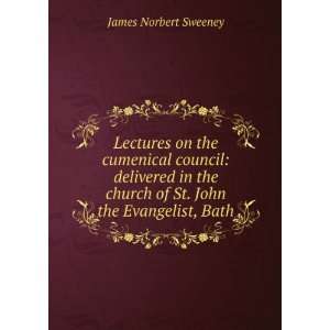   church of St. John the Evangelist, Bath James Norbert Sweeney Books